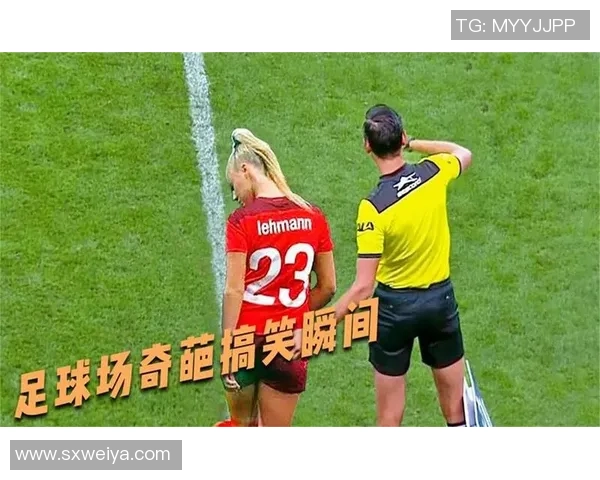 足球明星在赛场上的尴尬瞬间大盘点让人忍俊不禁的搞笑时刻回顾 足球明星在赛场上的尴尬瞬间大盘点让人忍俊不禁的搞笑时刻回顾